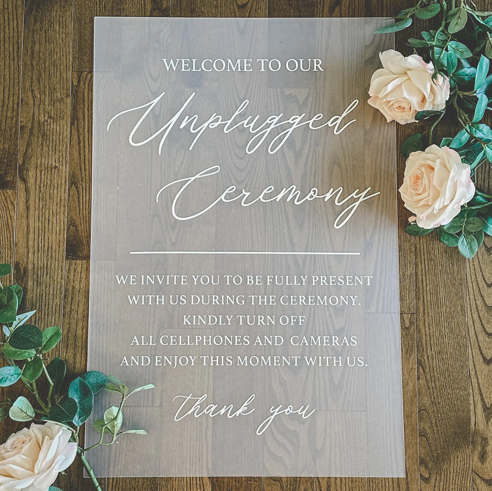 Unplugged Ceremony Acrylic Sign (Milan) - Frosted/White