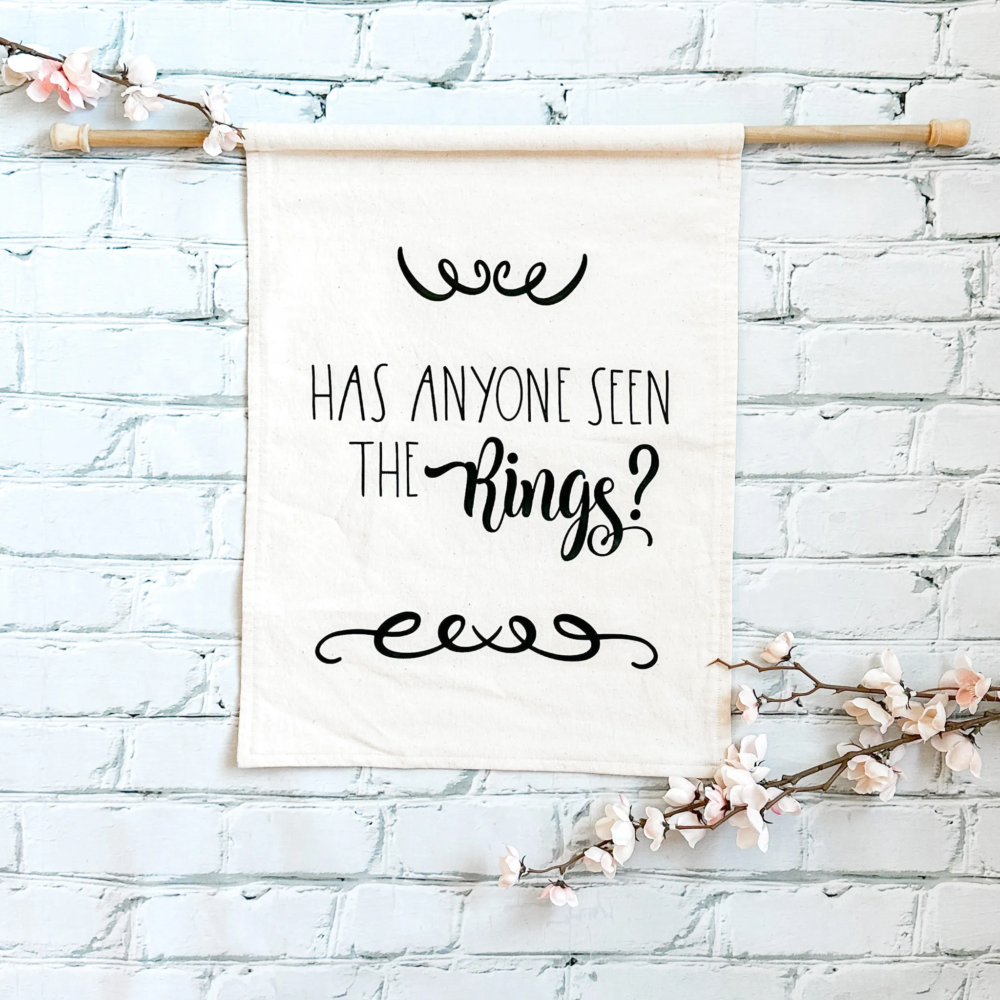 Has Anyone Seen The Rings? - Cloth Banner