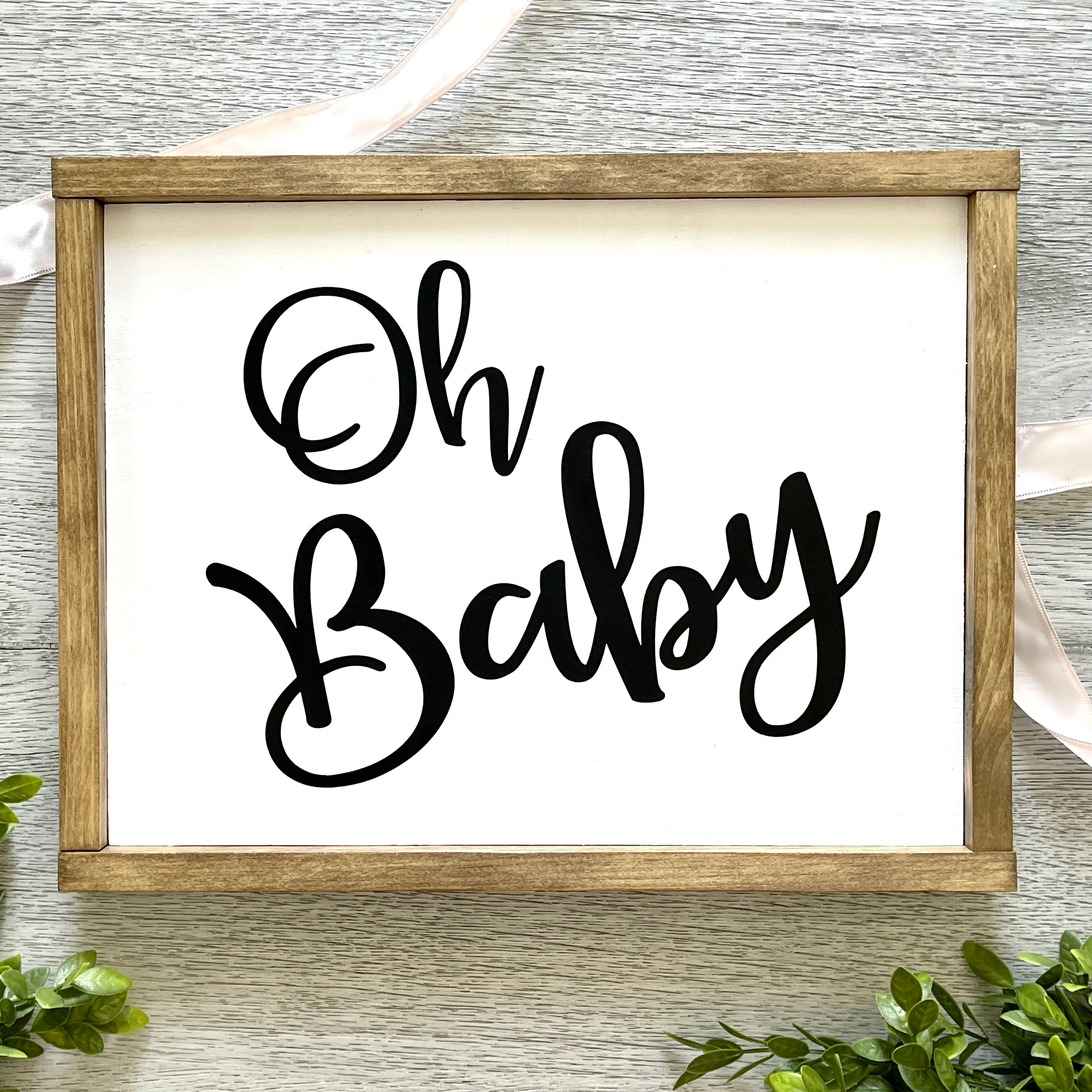 Oh Baby - White Wood Sign