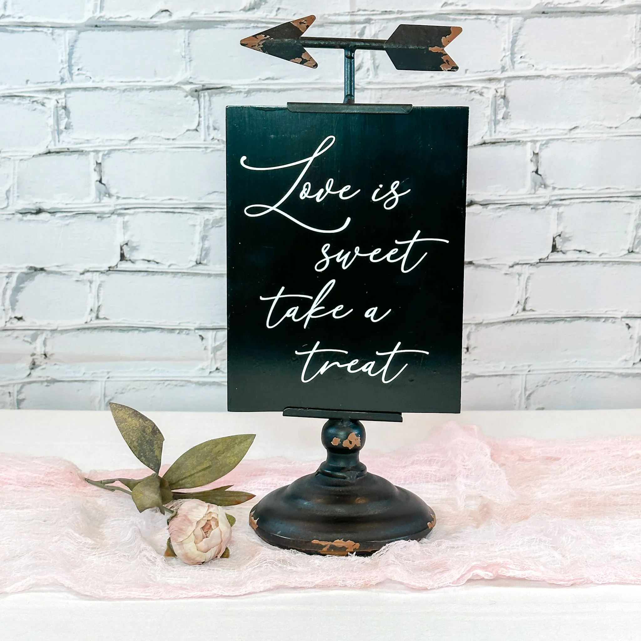 Love is sweet take a treat - Standing Arrow Sign