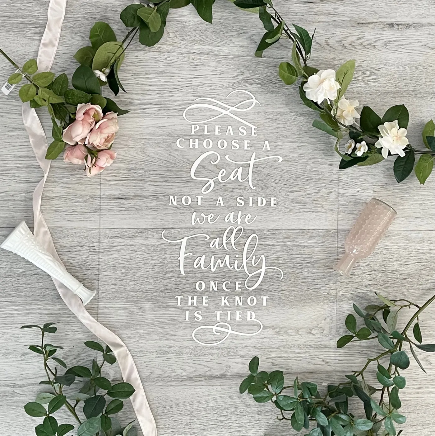 Large "Choose A Seat..." Acrylic Sign