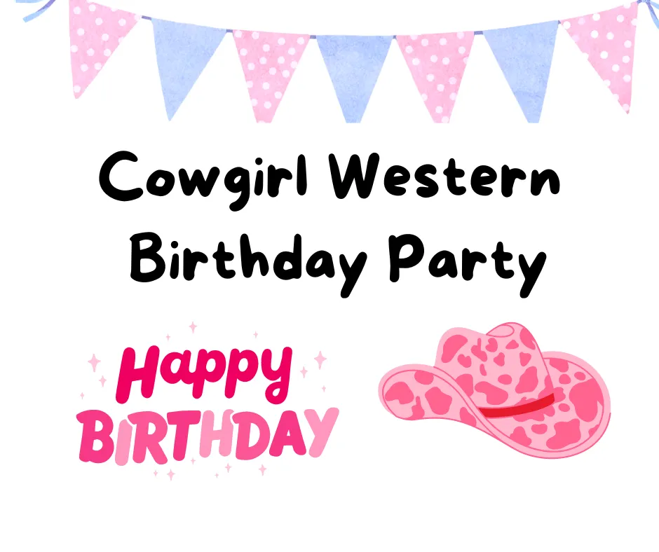 Cowgirl  Western Birthday Party Themed Package