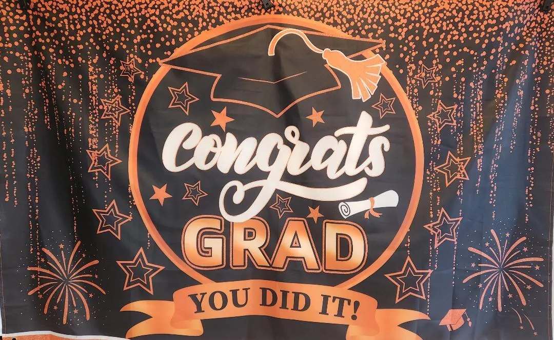 Congrats Grad You Did It Orange Black Background