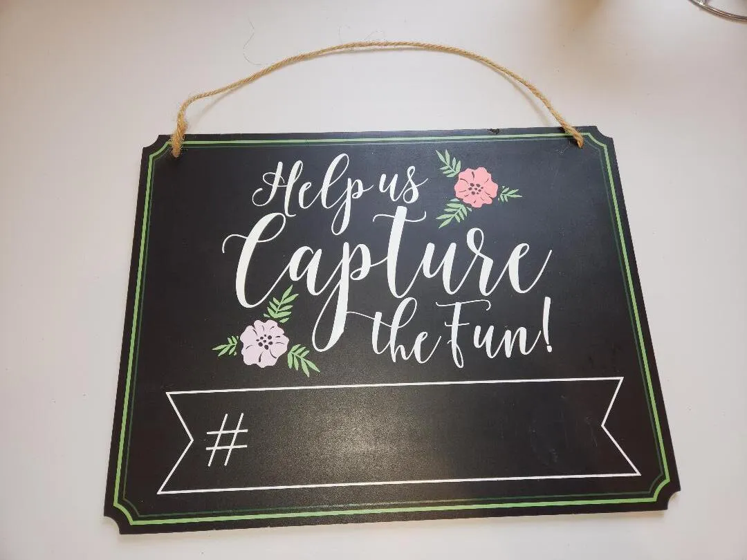 Help Us Capture The Fun Chalkboard Sign # Photos