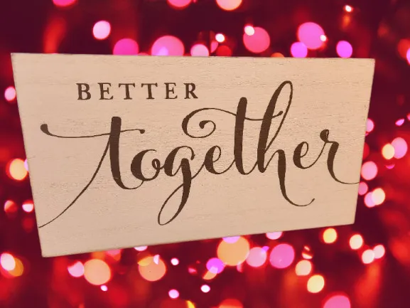 Better Together White Wooden Sign