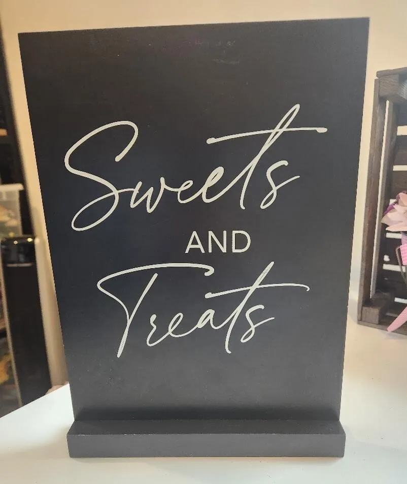 Sweets and Treats Black Wooden Sign Dessert Table