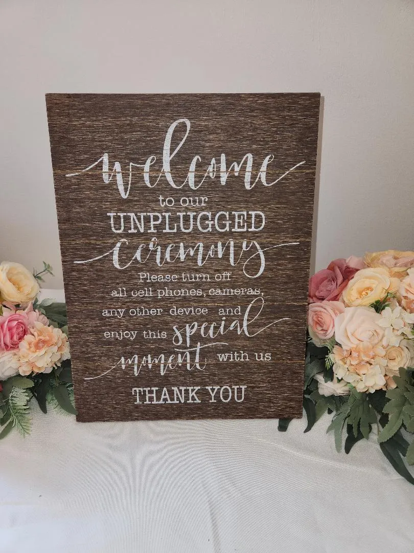 Unplugged Ceremony Wooden Sign    QTY 5