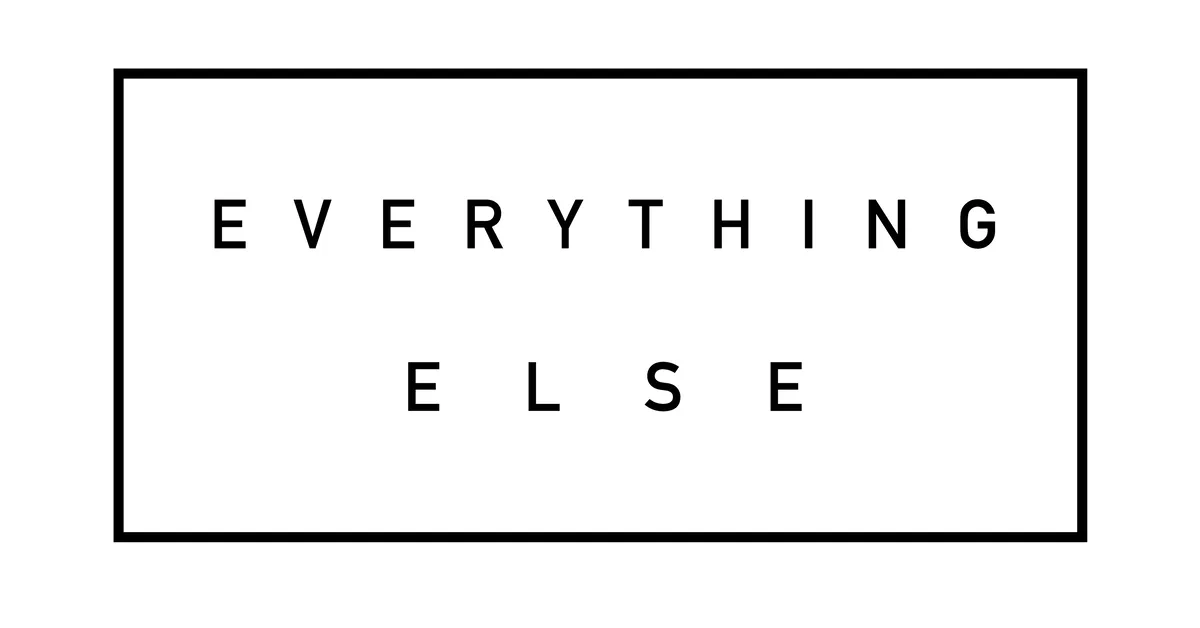 Everything Else