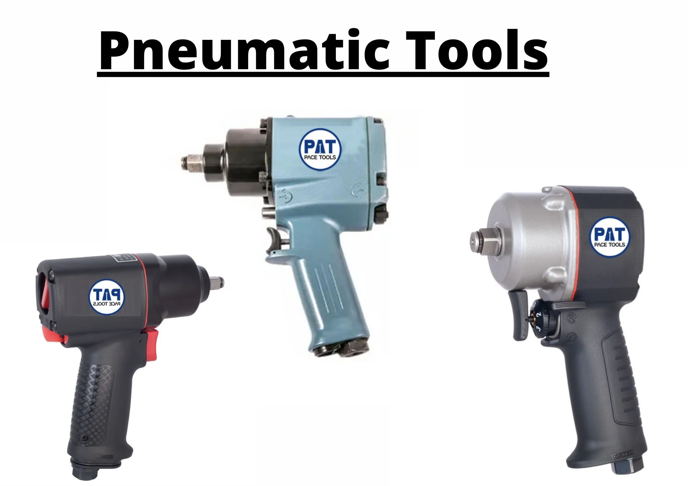 Pnuematic tools 