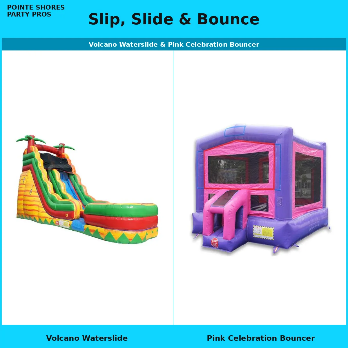 Slip, Slide & Bounce (Volcano Waterslide & Pink Celebration Bouncer)