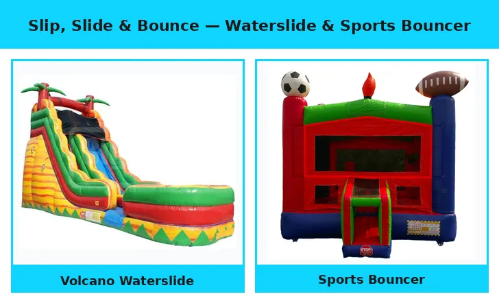 Slip, Slide & Bounce (Volcano Waterslide & Sports Bouncer)