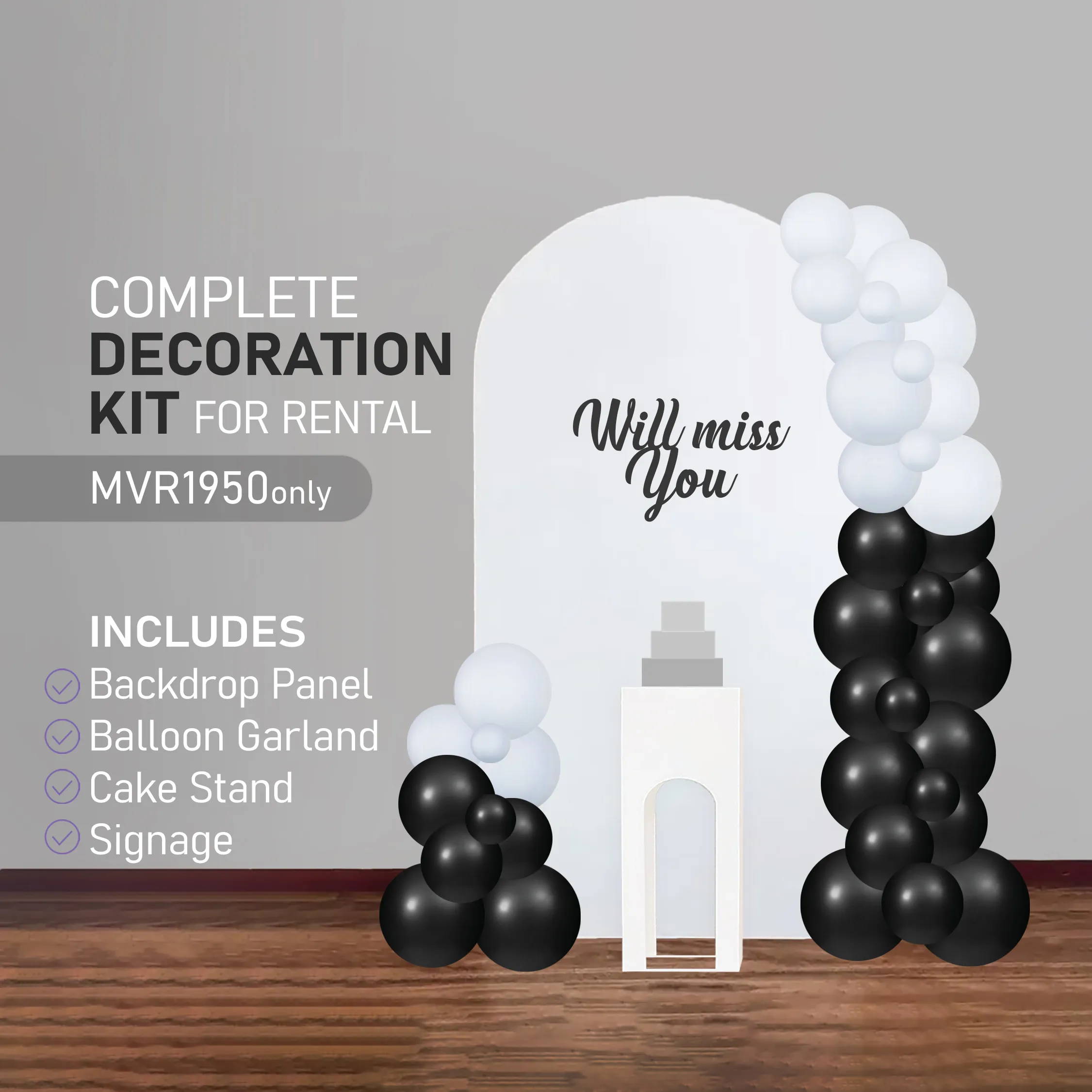 Complete Decoration Setup Kit Will Miss You