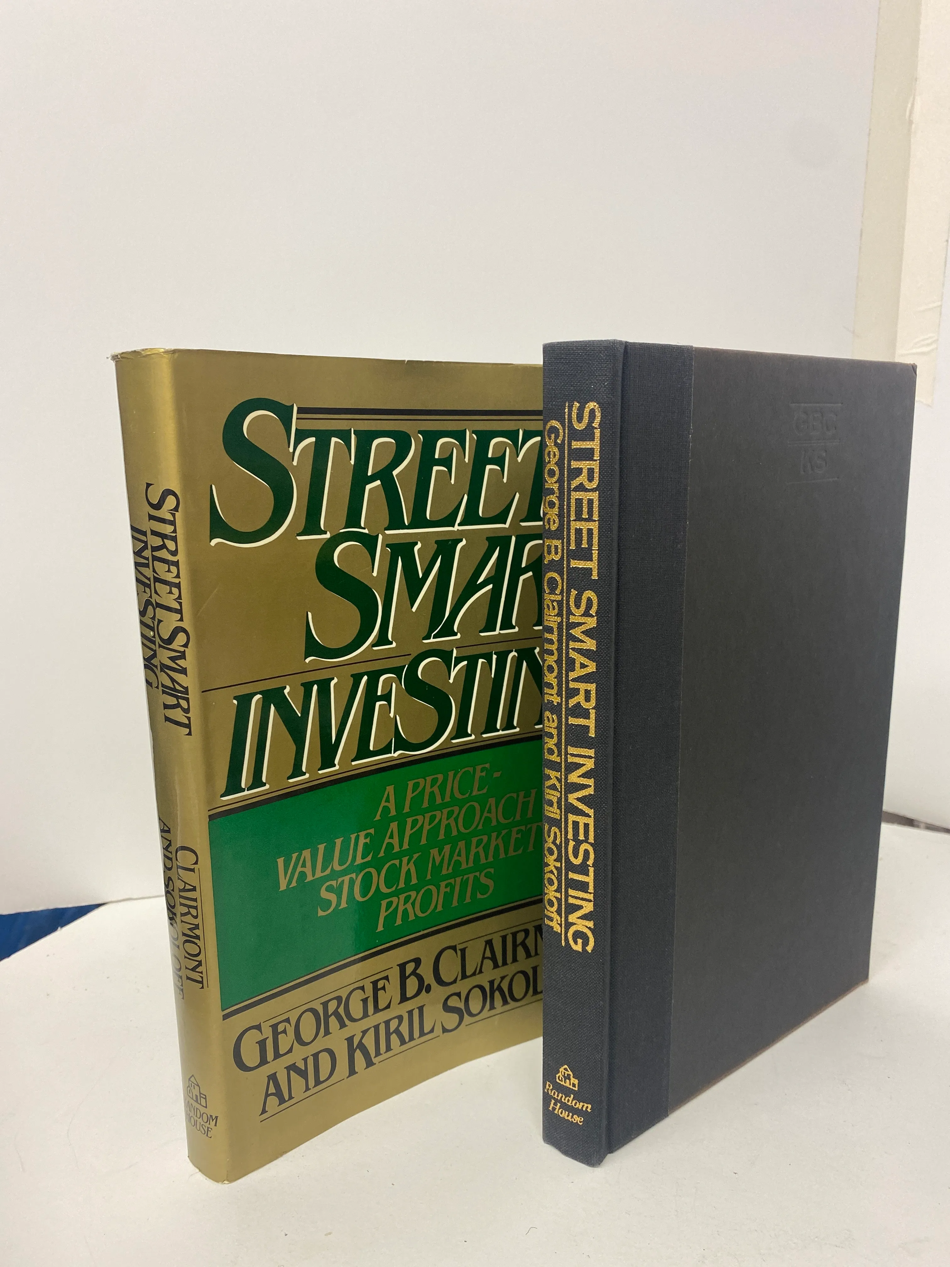 Street Smart Investing - George B. Clairmont and Kiril Sokoloff