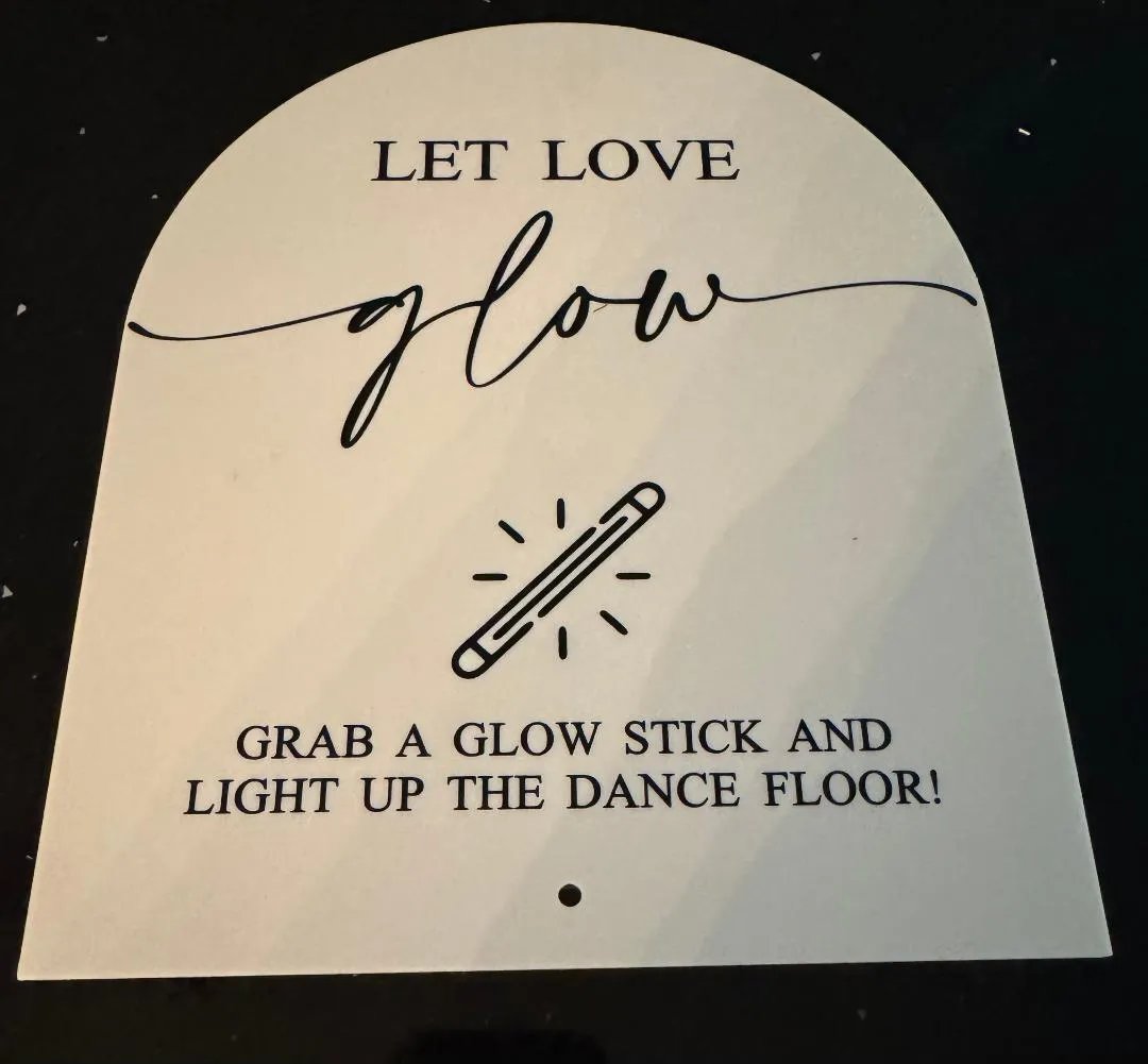 Let Love Glow Sign
