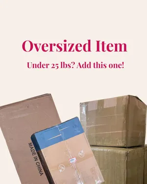Oversized Item (0-25 lbs)