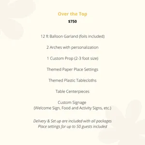 Over the Top Party Package