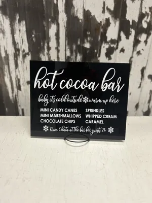 SIGN (Acrylic-black): Hot Cocoa Bar 11