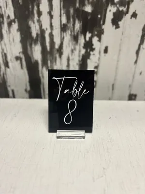 SIGN (Acrylic-black): Table #s 1-30 (white lettering)