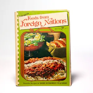 Vintage spiral cook book - Food From Foreign Nations - 9.75