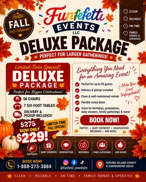 DELUXE PARTY PACKAGE Perfect for up to 50 guests