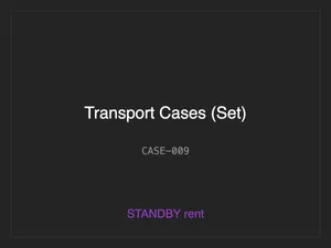 Transport Cases (Set)