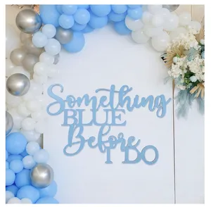 Something Blue Before I Do Wooden Sign