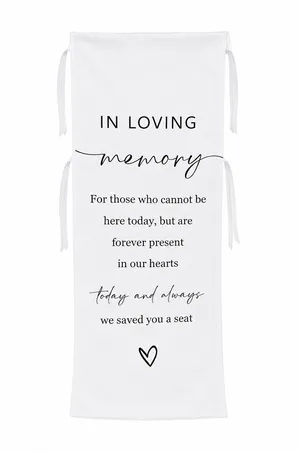 In Loving Memory Wedding Chair Sign