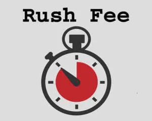 Rush fee
