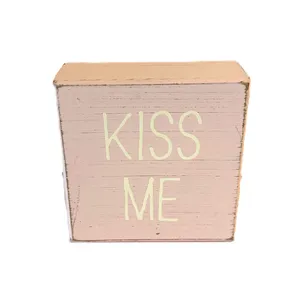 Wood Kiss Me Sign