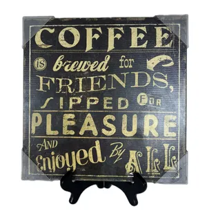 Coffee Brewed for Friends Sign