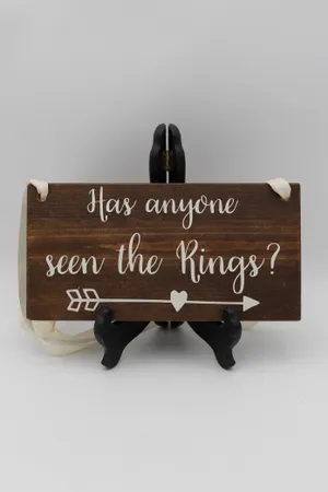 Has Anyone Seen The Rings? Sign