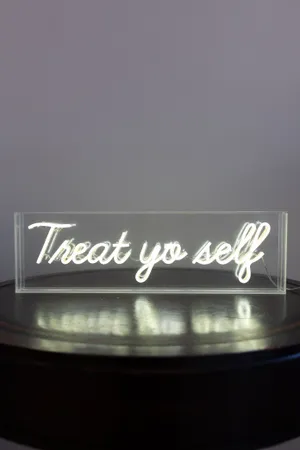 Treat Yo Self Sign