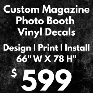Custom Magazine Photo Booth Graphics Decals -  Design, Print & Install - 66