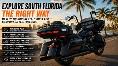 Harley touring motorcycle rental in South Florida with highway pegs, windscreen, LED lighting, upgraded exhaust, ape hangers, and speakers.