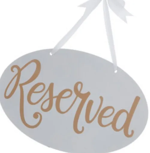 Hanging Reserved Signs 