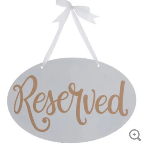 Reserved Hanging Sign