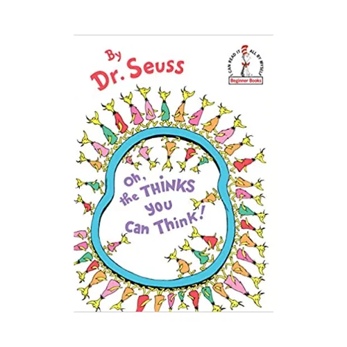 Oh, the Thinks You Can Think! - By Dr. Seuss (Board Book)
