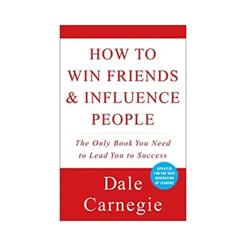 How To Win Friends & Influence People