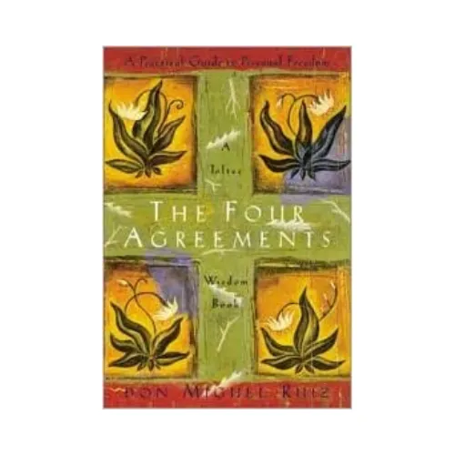 The Four Agreements