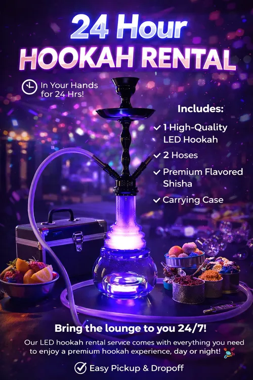 24 Hour Hookah Rental