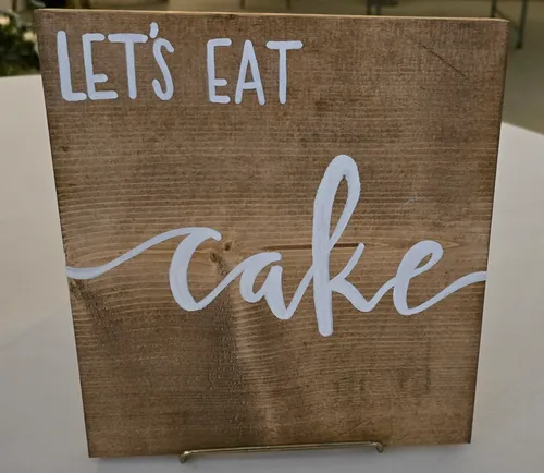 Let's Eat cake - wood sign