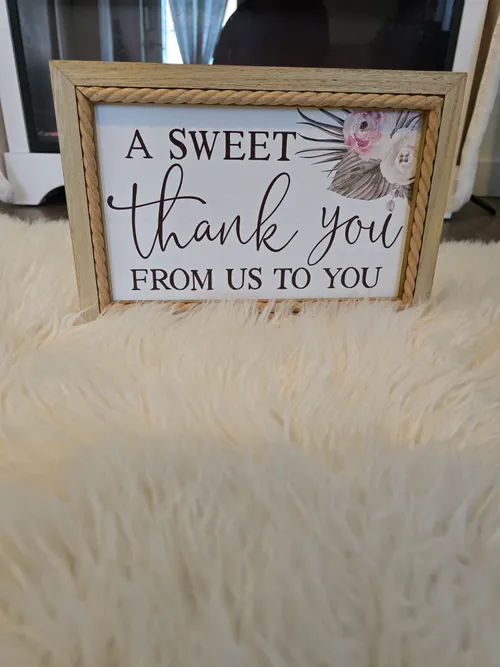 A Sweet thank you sign