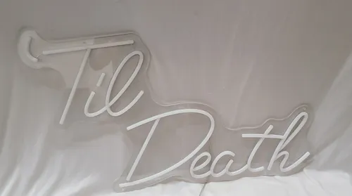 Till Death Neon Sign