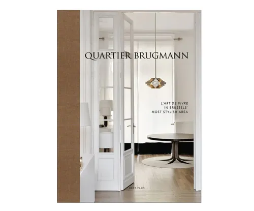 L'Art de Vivre in Brussels' Most Stylish Area Book