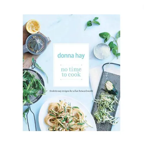 Donna Hay No Time To Cook Book