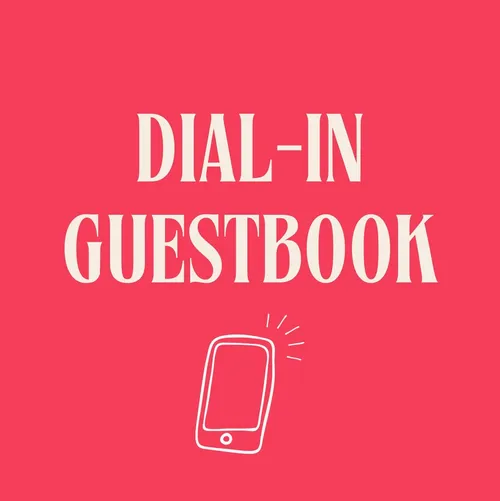 Dial-In Guest Book