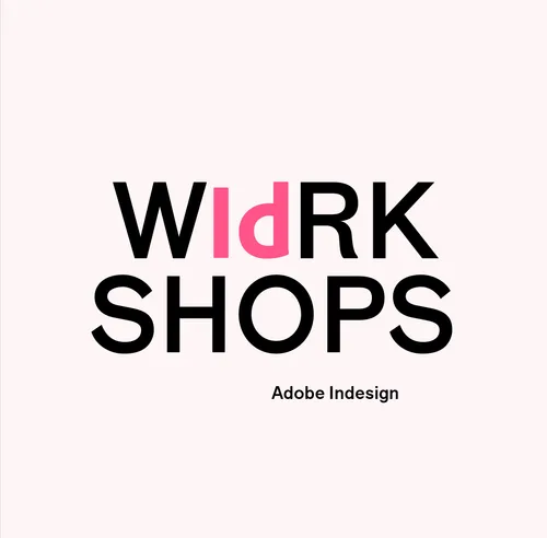 Workshop - Adobe InDesign