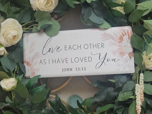 SIGN: love each other as I have loved you. John 15:12 {boho collection}