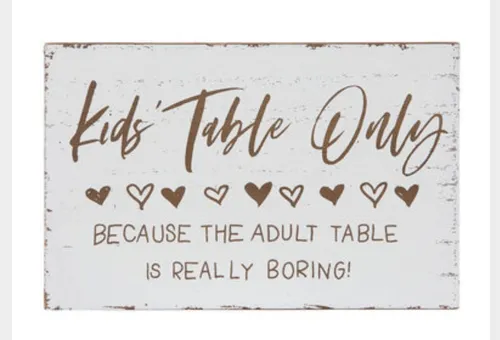 SIGN: kids table