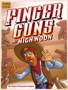 Finger Guns at High Noon Board Game